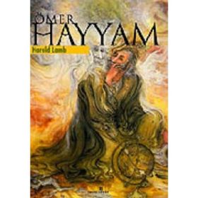 Ömer Hayyam - Harold Lamb