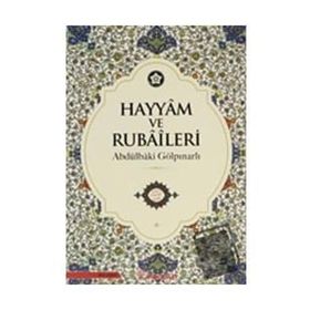 ÖMER HAYYAM VE RUBAILERI - TAHIR GALIP SERATLI