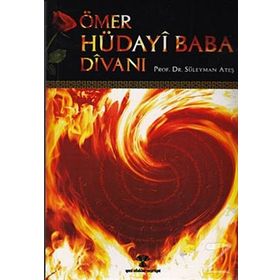 ÖMER HÜDAYİ BABA DİVANI - SÜLEYMAN ATEŞ