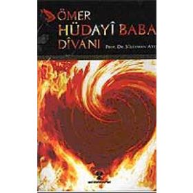 ÖMER HÜDAYİ BABA DİVANI - SÜLEYMAN ATEŞ