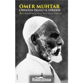 Ömer Muhtar - Libya'nın İşgali ve Direniş - Enzo Santarelli