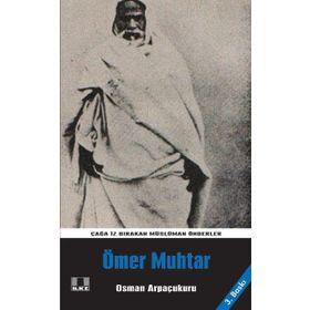ÖMER MUHTAR - OSMAN ARPAÇUKURU