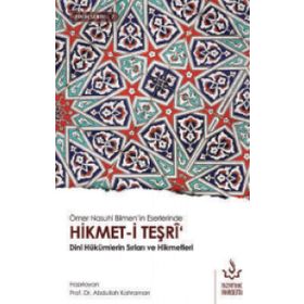 Ömer Nasuhi Bilmen'in Eserlerinde Hikmet i Teşri - Kolektif