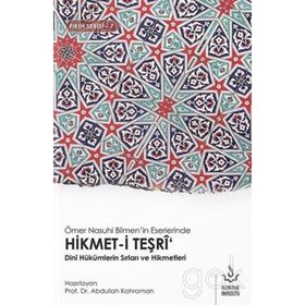 Ömer Nasuhi Bilmen'in Eserlerinde Hikmet i Teşri - Kolektif