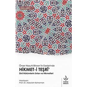 Ömer Nasuhi Bilmen'in Eserlerinde Hikmet i Teşri - Kolektif