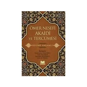 Ömer Nesefi Akaidi ve Tercümesi - Fatih Kalender Hüsameddin Vanlıoğlu Abdullah Hiçdönmez Emin Ali Yüksel