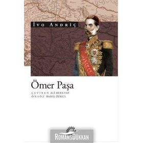 ÖMER PAŞA - IVO ANDRIÇ