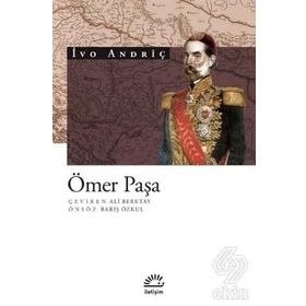 ÖMER PAŞA - IVO ANDRIÇ