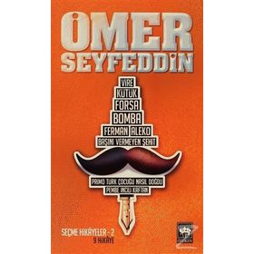Ömer Seyfeddin Seçme Hikayeler - Ömer Seyfeddin