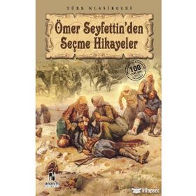 Ömer Seyfeddin Seçme Hikayeler - Ömer Seyfeddin