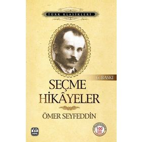 Ömer Seyfeddin Seçme Hikayeler - Ömer Seyfeddin