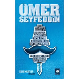 ÖMER SEYFEDDIN - SEÇME HIKÂYELER 1 - ÖMER SEYFETTIN