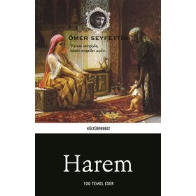 Ömer Seyfettin Bütün Eserleri 5 Harem - Ömer Seyfeddin