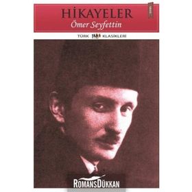 ÖMER SEYFETTIN DEN HIKAYELER - ÖMER SEYFETTIN