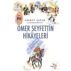 Ömer Seyfettin Hikayeleri - Ömer Seyfeddin