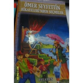Ömer Seyfettin Hikayelerinden Seçmeler - Ömer Seyfeddin