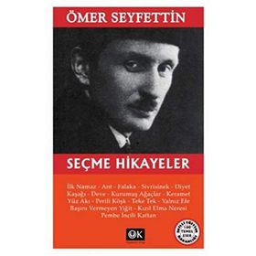 ÖMER SEYFETTIN HIKÂYELERDEN SEÇMELER - ÖMER SEYFETTIN
