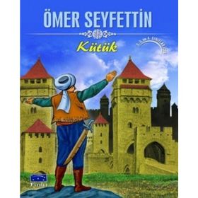 ÖMER SEYFETTIN KLASIKLERI (36 HIKAYE) - ÖMER SEYFETTIN