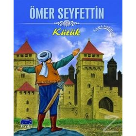 Ömer Seyfettin Klasikleri - Eski Defterler - Ömer Seyfettin