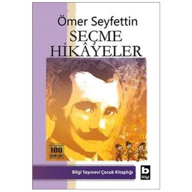 Ömer Seyfettin Seçme Hikayeler - Ömer Seyfeddin