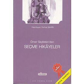 Ömer Seyfettin Seçme Hikayeler - Ömer Seyfeddin