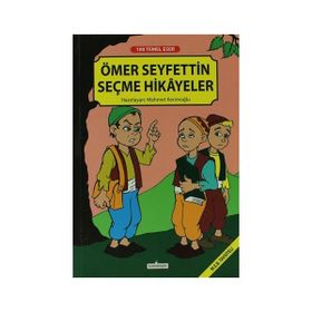 ÖMER SEYFETTIN SEÇME HIKAYELER - ÖMER SEYFETTIN