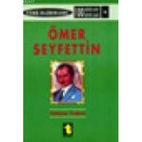 ÖMER SEYFETTIN - YALÇIN TOKER