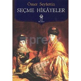 Ömer Seyfettinden Hikayaler - Ömer Seyfettin