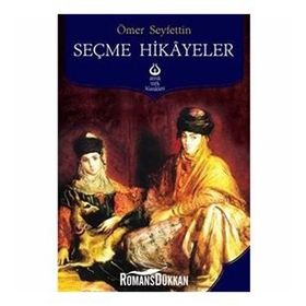 Ömer Seyfettinden Hikayaler - Ömer Seyfettin