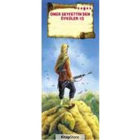 Ömer Seyfettin’den Öyküler 10 - Mehmet Hengirmen