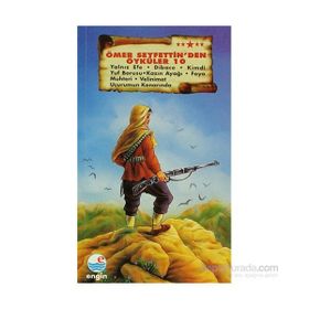 Ömer Seyfettin’den Öyküler 10 - Mehmet Hengirmen