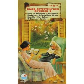 Ömer Seyfettin’den Öyküler 2 - Mehmet Hengirmen