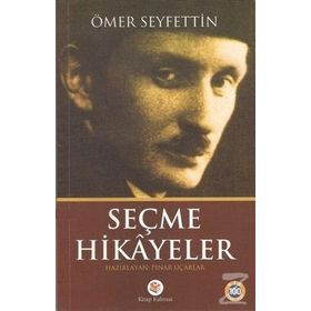 ÖMER SEYFETTIN`DEN SEÇME HIKAYELER - ÖMER SEYFETTIN (ISBN:9789753387231)