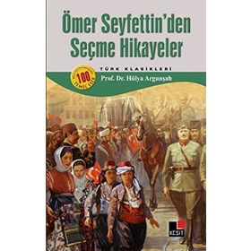 ÖMER SEYFETTINDEN SEÇME HIKAYELER - ÖMER SEYFETTIN (ISBN:9799756457619)