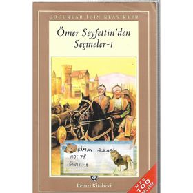 Ömer Seyfettin’den Seçmeler 1 - Ömer Seyfeddin