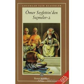 Ömer Seyfettin’den Seçmeler 2 - Ömer Seyfeddin