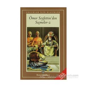 Ömer Seyfettin’den Seçmeler 2 - Ömer Seyfeddin