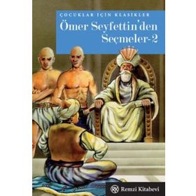 ÖMER SEYFETTINDEN SEÇMELER-2 - ÖMER SEYFETTIN