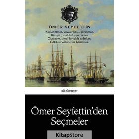 Ömer Seyfettin’den Seçmeler - Ömer Seyfeddin
