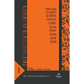 Ömer Seyfettin'in Kaleminden - Seyfettin