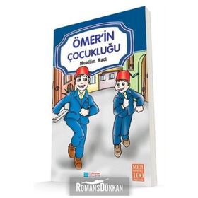 Ömer’in Çocukluğu - Muallim Naci 9786055101879