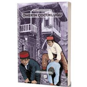 ÖMERİN ÇOCUKLUĞU - MUALLIM NACI (ISBN:9789752106086)