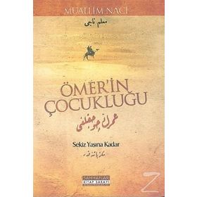ÖMER'İN ÇOCUKLUĞU - MUALLIM NACI (ISBN:9789755011165)