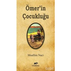 Ömer'in Çocukluğu - Muallim Naci