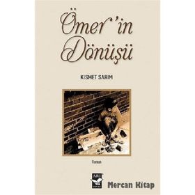 Ömer’in Dönüşü-Kısmet Sarım