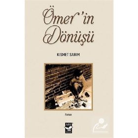 Ömer’in Dönüşü-Kısmet Sarım