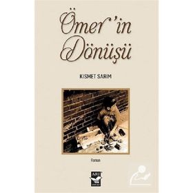 Ömer’in Dönüşü-Kısmet Sarım
