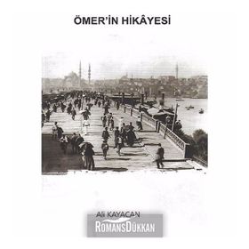 Ömer'in Hikayesi - Ali Kayacan