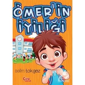 Ömer’in İyiliği - Selim Tokgöz