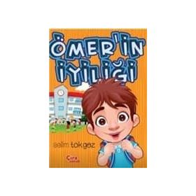 Ömer’in İyiliği - Selim Tokgöz